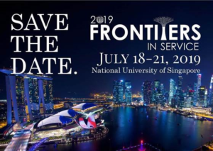 Mark Your Calendar: The Frontiers In Service Conference Will Be Hosted In Singapore In July 2019!