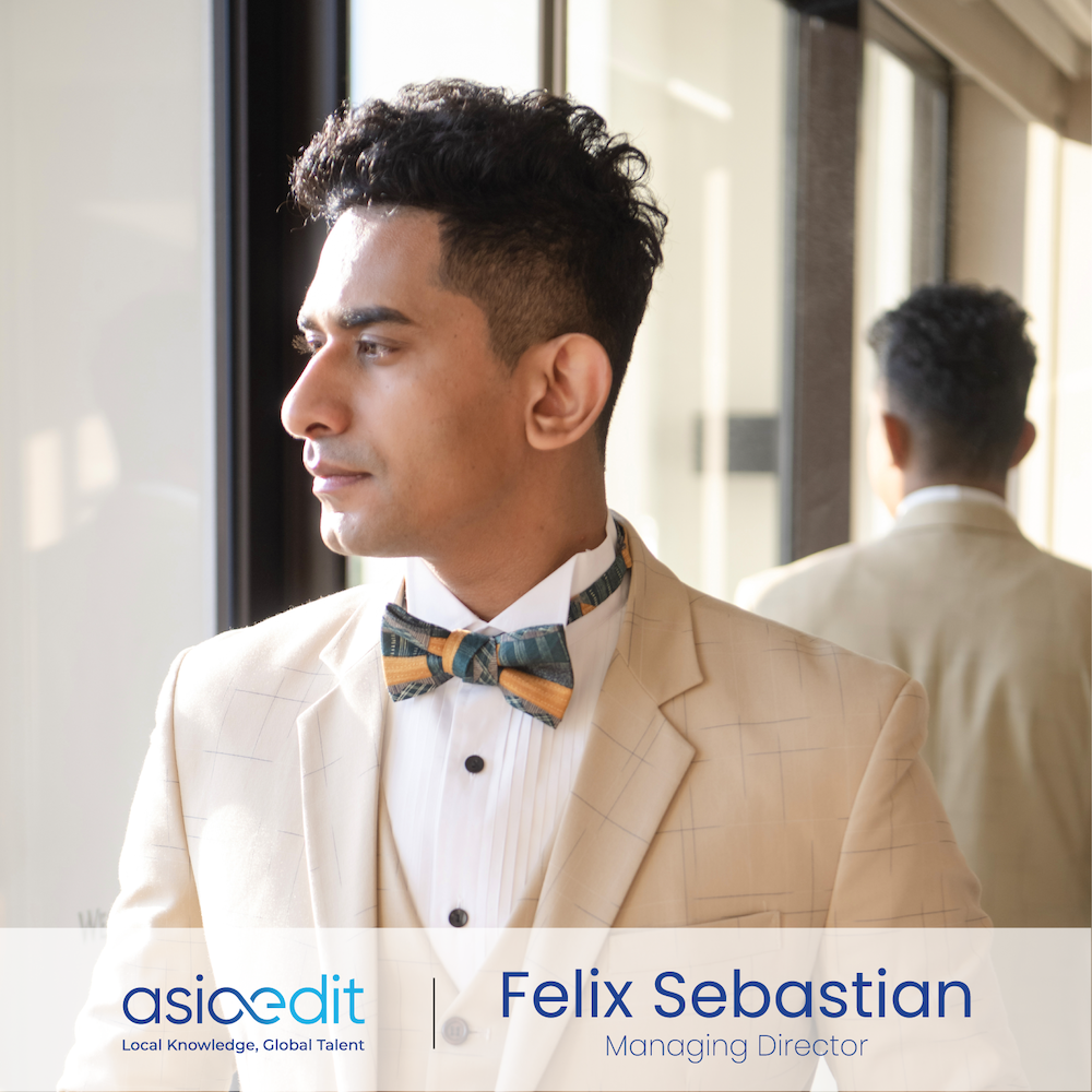 Felix Sebastian被任命为AsiaEdit的常务董事